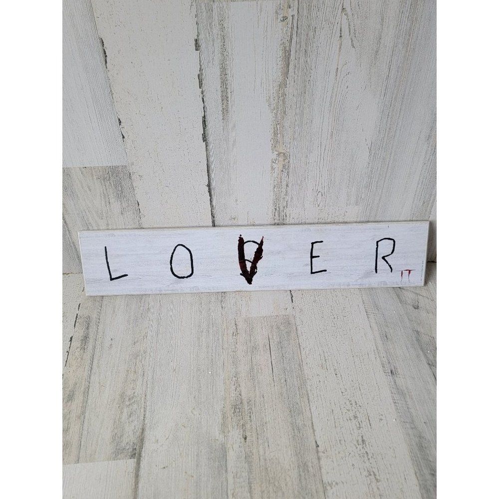 Open road loser lover Stephen King It Halloween sign